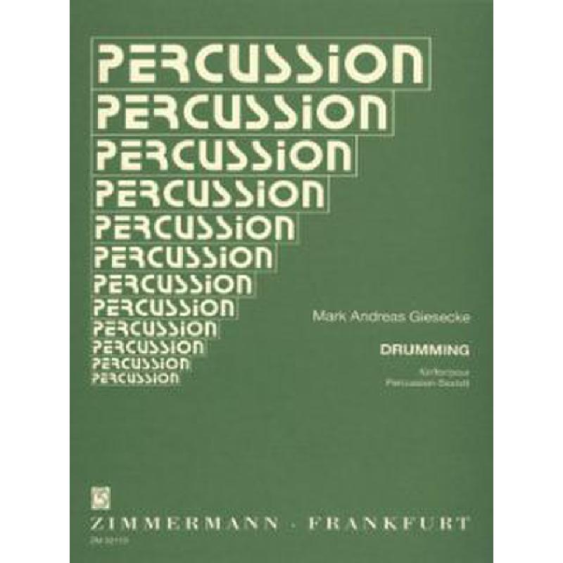 Titelbild für ZM 32110 - DRUMMING FUER PERCUSSION SEXTETT