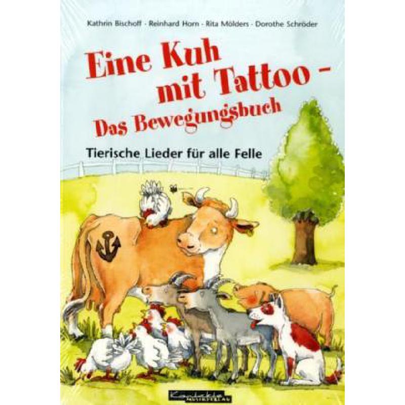 Titelbild für 978-3-89617-199-3 - EINE KUH MIT TATTOO - DAS BEWEGUNGSBUCH