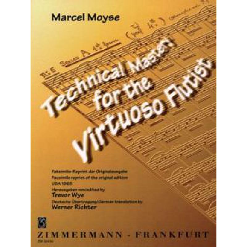 Titelbild für ZM 32490 - TECHNICAL MASTERY OF THE VIRTUOSO FLUTIST