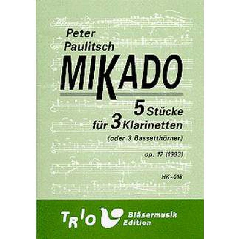 Titelbild für TRIO -HK018 - MIKADO OP 17