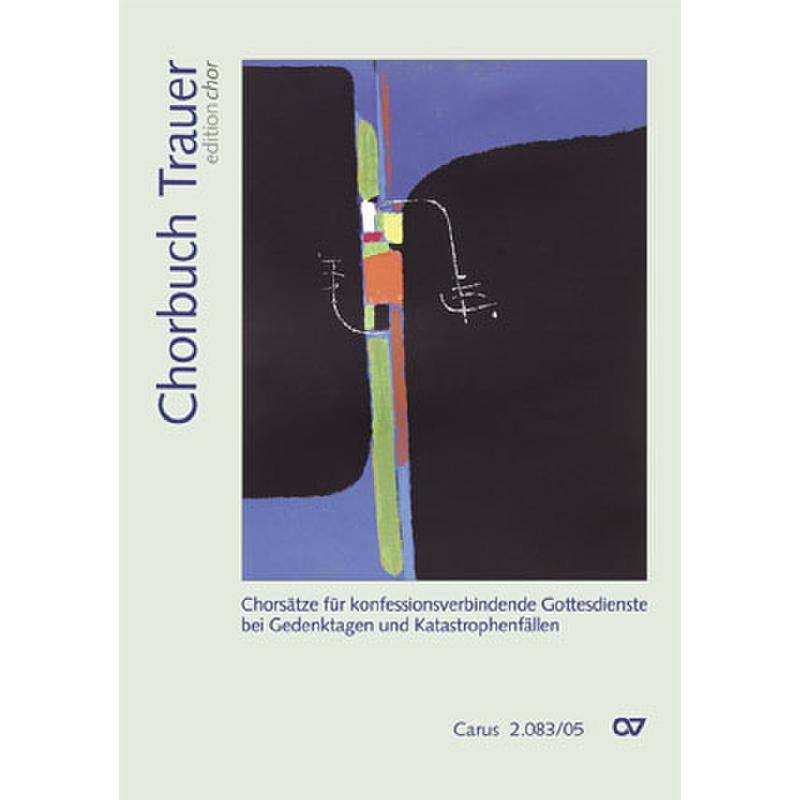 Titelbild für Carus 2083-05 - CHORBUCH TRAUER