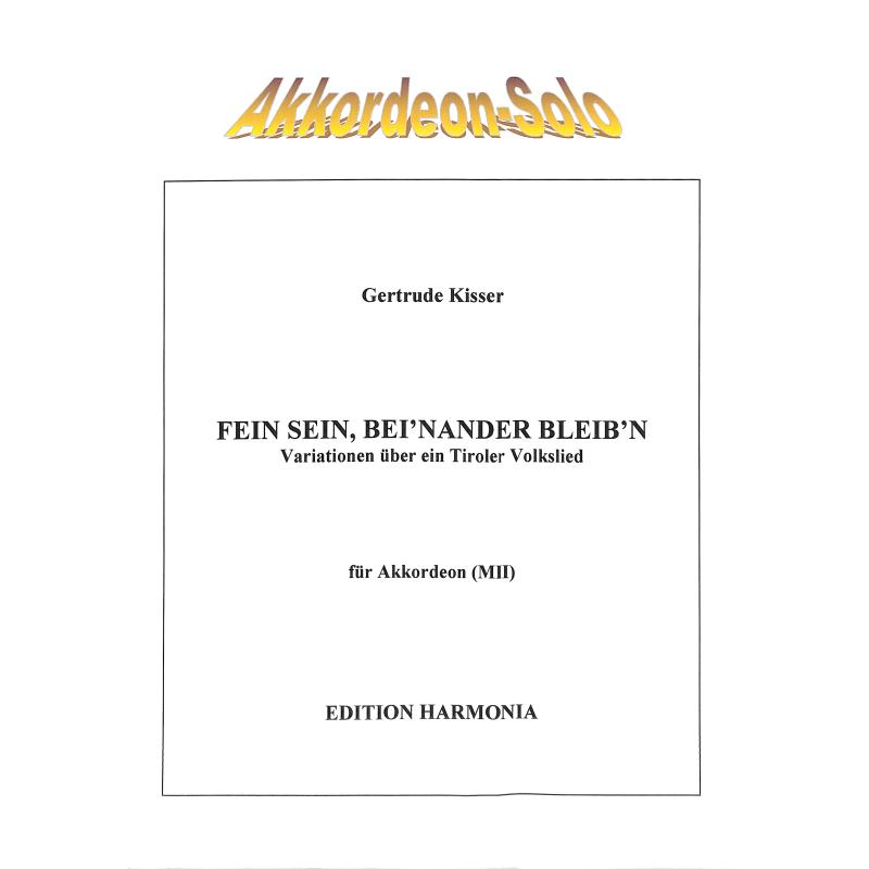Titelbild für HARMONIA 22 - FEIN SEIN BEINANDER BLEIB'N