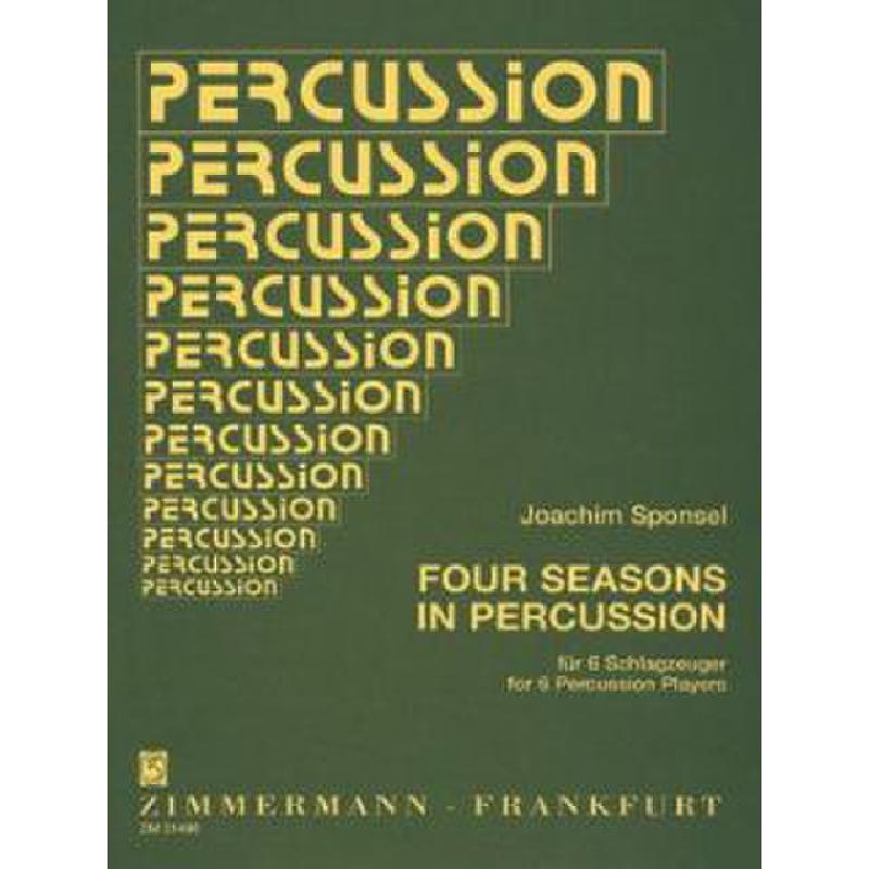 Titelbild für ZM 31490 - FOUR SEASONS IN PERCUSSION