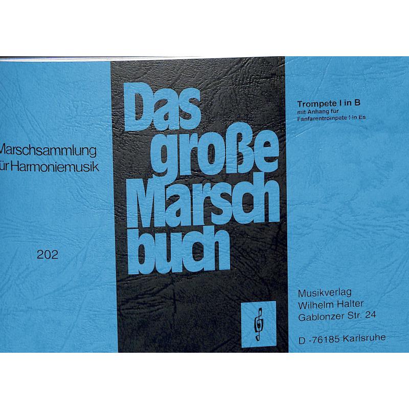 Titelbild für HAL 202-TRP1 - DAS GROSSE MARSCHBUCH