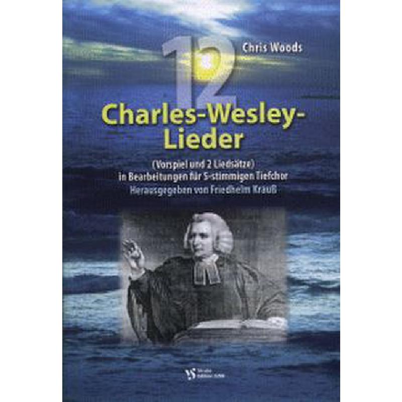 Titelbild für VS 2286 - 12 CHARLES WESLEY LIEDER