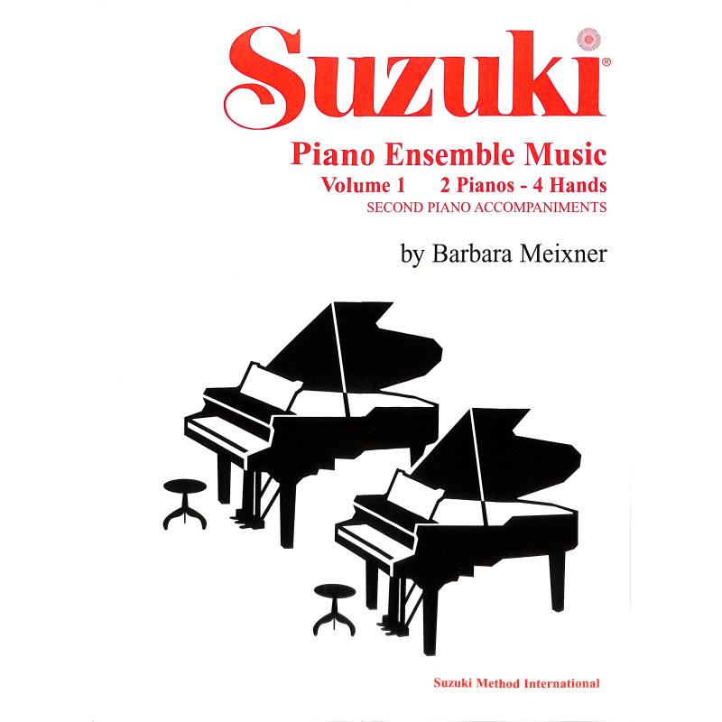 Titelbild für SBM 0750 - Suzuki piano ensemble music 1