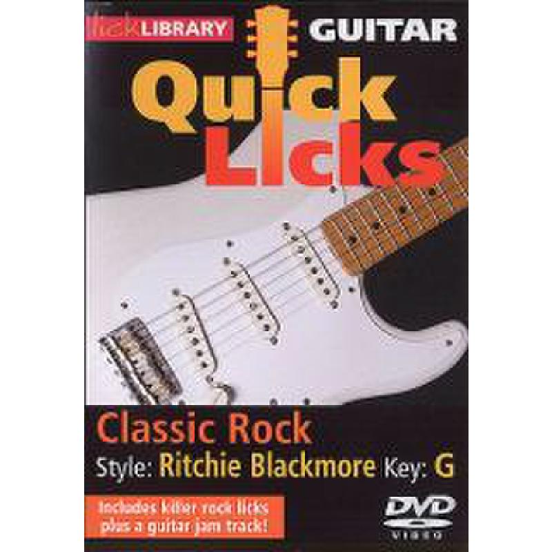 Titelbild für RDR 0236 - GUITAR QUICK LICKS - CLASSIC ROCK