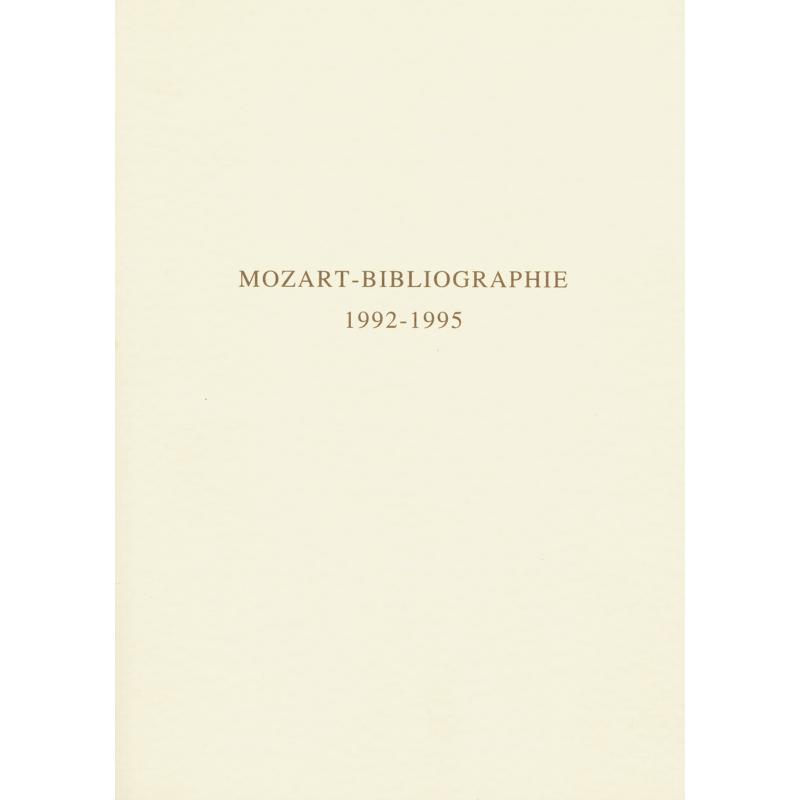 Titelbild für BABVK 1422 - MOZART BIBLIOGRAPHIE 1992 - 1995