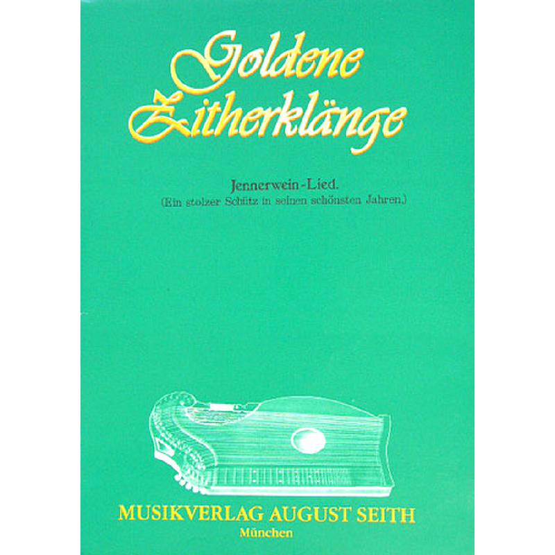 Titelbild für AS 975 - JENNERWEIN LIED (EIN STOLZER SCHUETZ IN SEINEN SCHOENSTEN JAHREN)