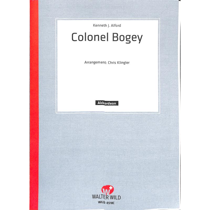 Titelbild für WILD -ES18C - COLONEL BOGEY MARSCH