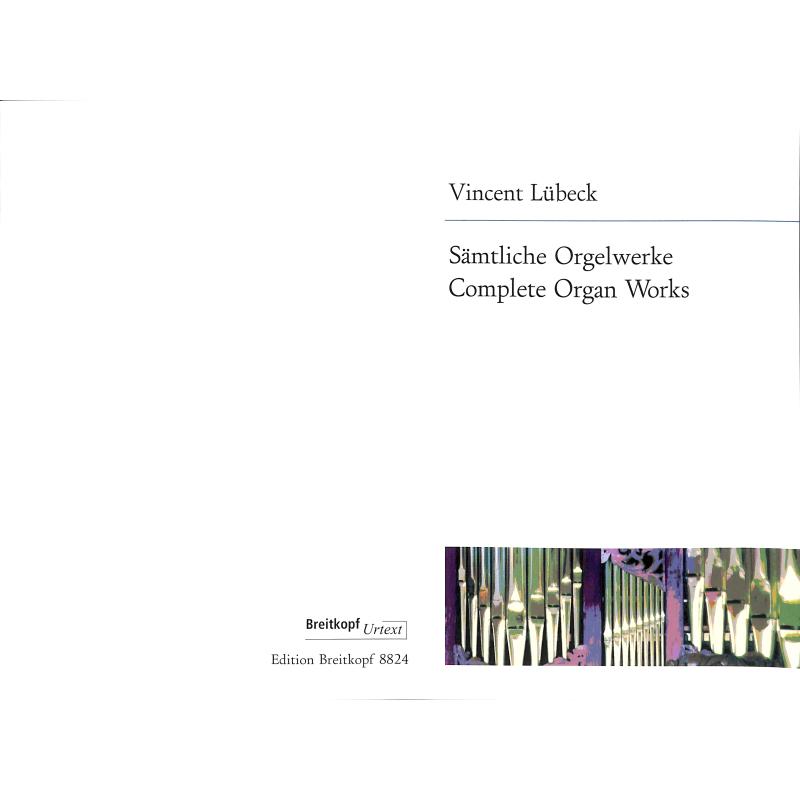 Titelbild für EB 8824 - Sämtliche Orgelwerke