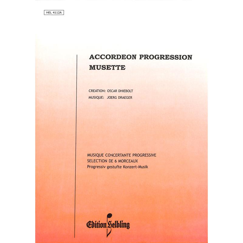 Titelbild für HELBLING .4112A - MUSETTE - ACCORDEON PROGRESSION 2