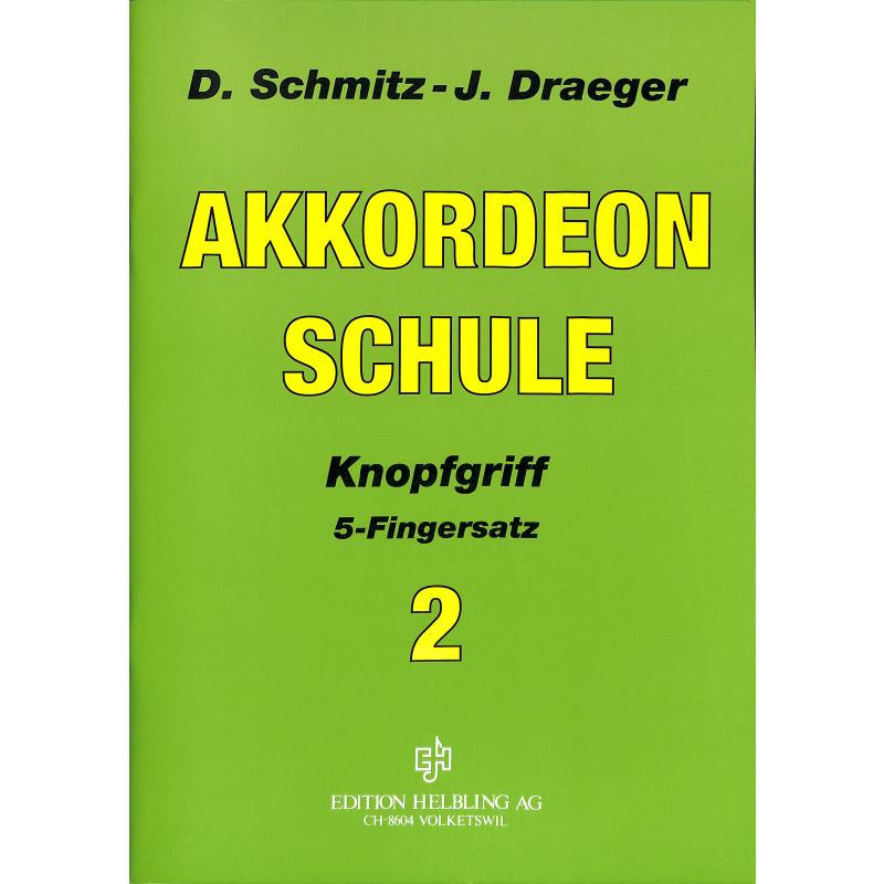 Titelbild für HELBLING .4401A - AKKORDEONSCHULE BAND 2 KNOPFGRIFF