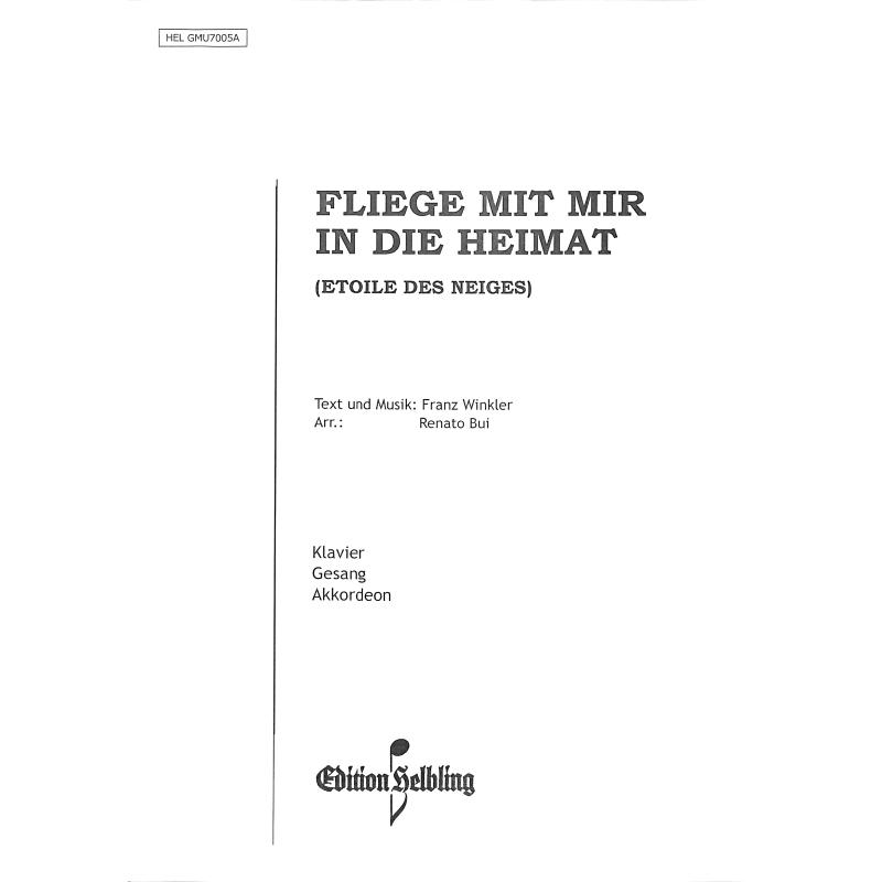 Titelbild für HELBLING .GMU7005A - FLIEGE MIT MIR IN DIE HEIMAT
