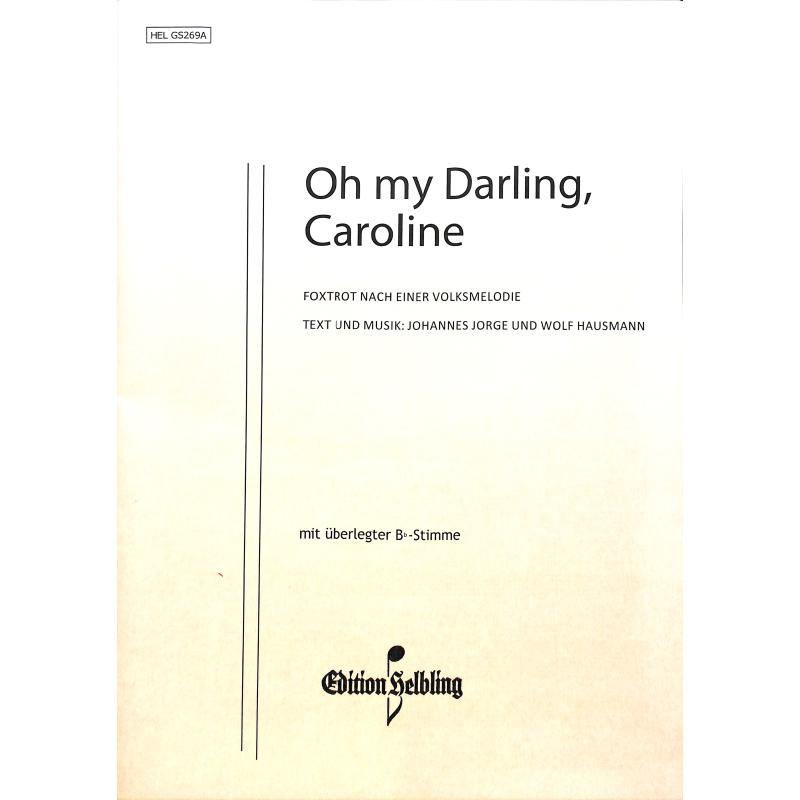 Titelbild für HELBLING .GS269A - OH MY DARLING CAROLINE