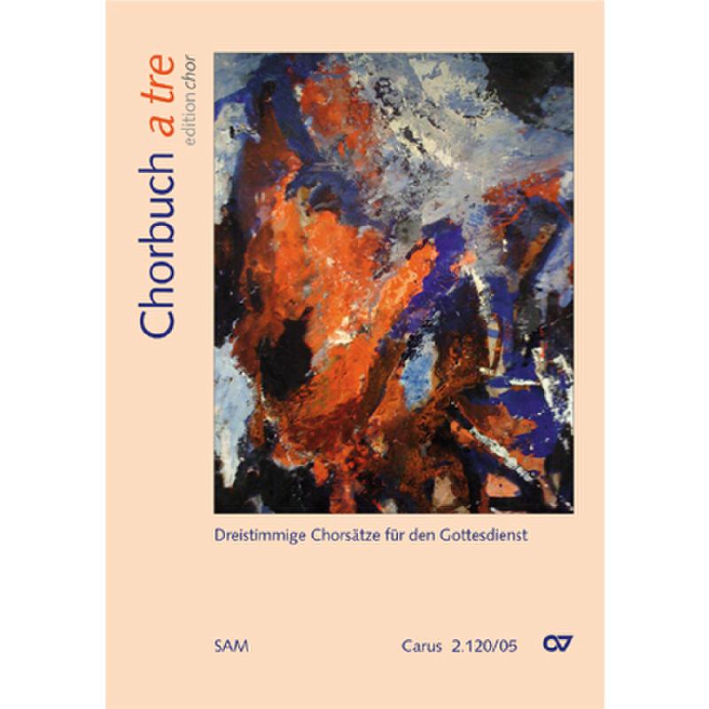 Titelbild für CARUS 2120-05 - CHORBUCH A TRE
