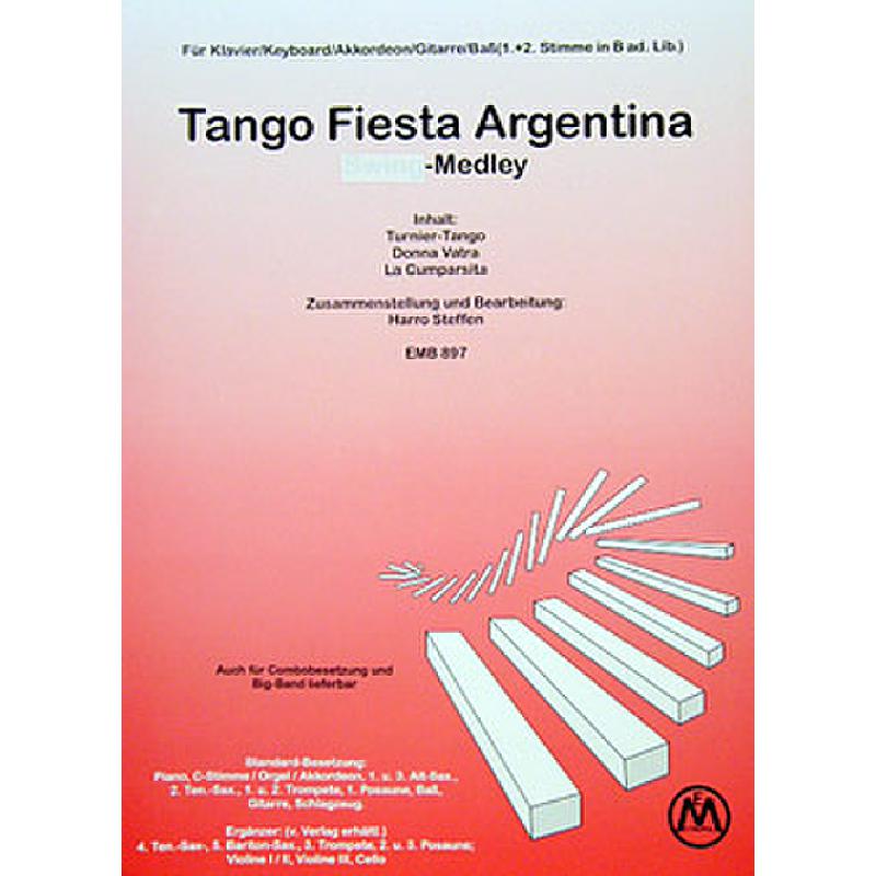 Titelbild für METEMB 897 - TANGO FIESTA ARGENTINA MEDLEY