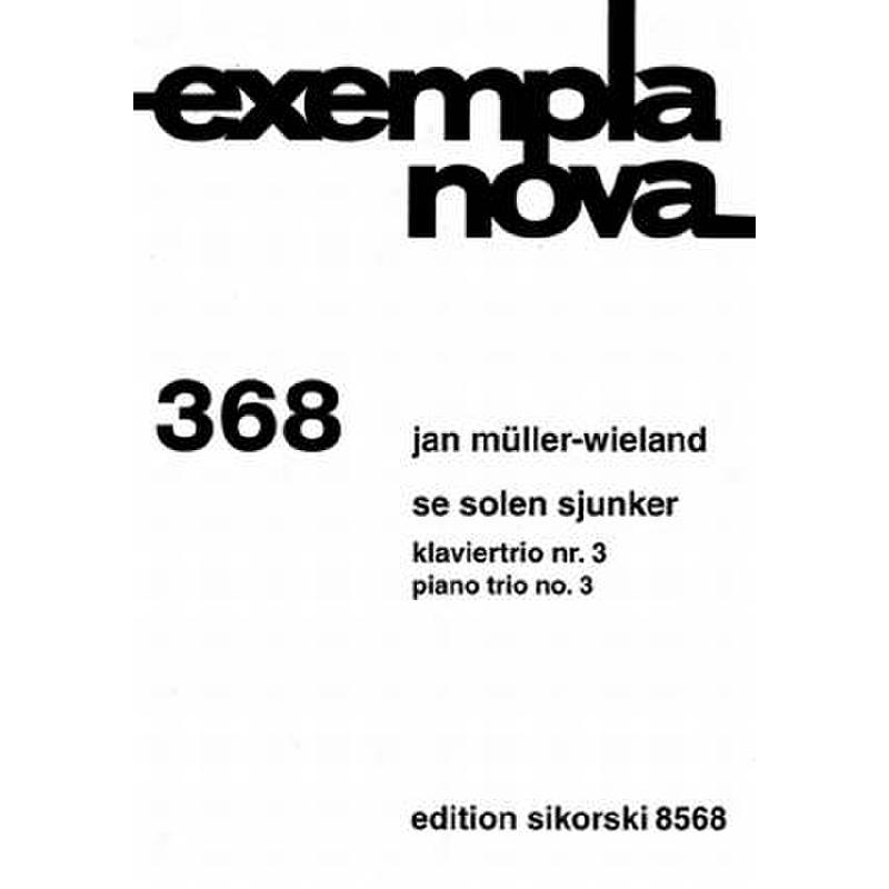 Titelbild für SIK 8568 - SE SOLEN SJUNKER - KLAVIERTRIO 3