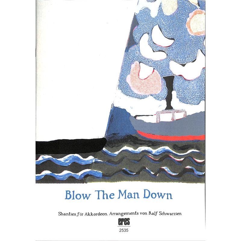 Titelbild für ERES 2535 - BLOW THE MAN DOWN