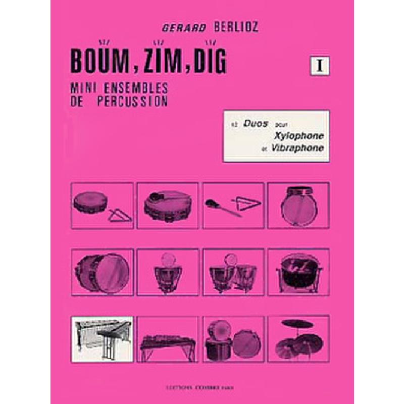 Titelbild für COMBRE 5423 - BOUM ZIM DIG - 12 DUOS