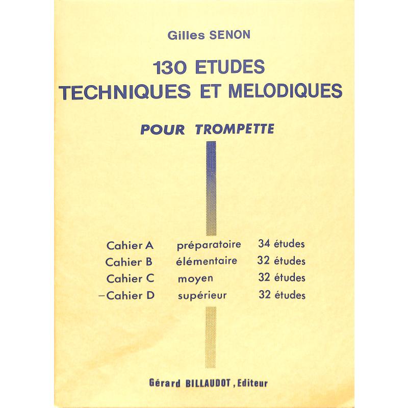 Titelbild für BILL 3226 - 130 ETUDES TECHNIQUES ET MELODIQUES D