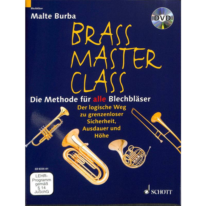Titelbild für ED 8335-01 - BRASS MASTERCLASS - DIE METHODE FUER ALLE BLECHBLAESER