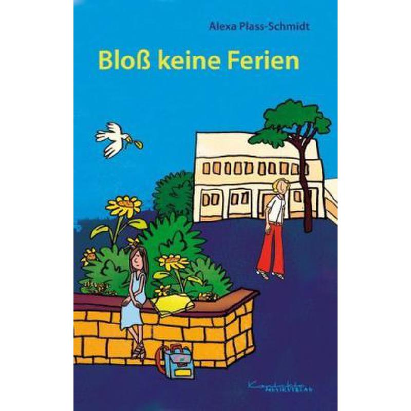 Titelbild für 978-3-89617-221-1 - BLOSS KEINE FERIEN