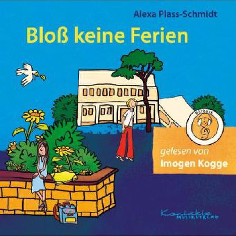 Titelbild für 978-3-89617-222-8 - BLOSS KEINE FERIEN