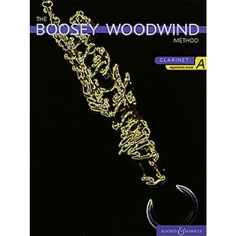 Titelbild für BH 2300486 - BOOSEY WOODWIND METHOD - REPERTOIRE BOOK A