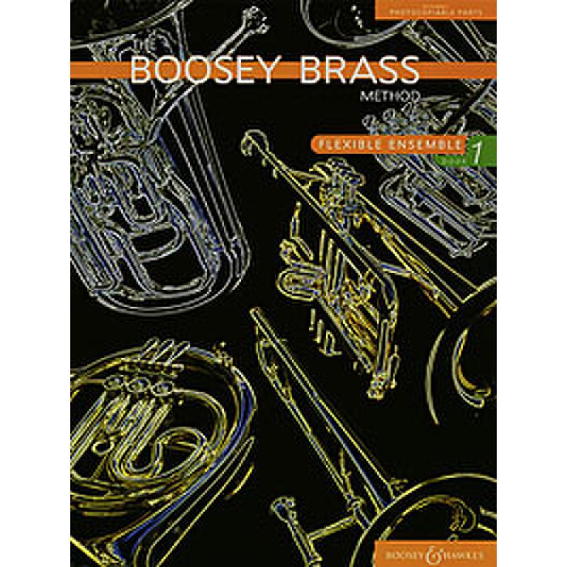 Titelbild für BH 3200007 - BOOSEY BRASS METHOD - FLEXIBLE ENSEMBLE BOOK 1