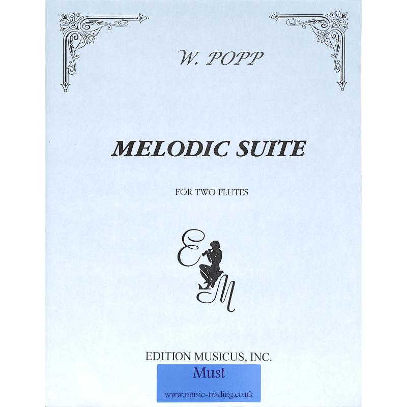 Titelbild für MUSICUS 200 - MELODIC SUITE OP 281