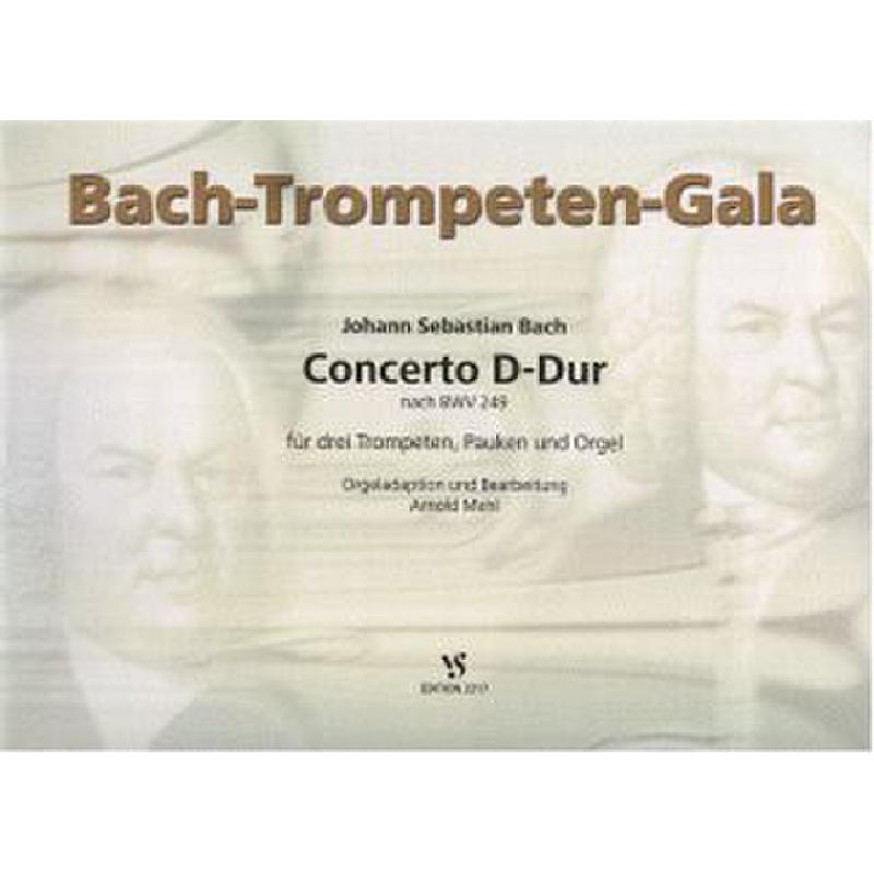 Titelbild für VS 2217 - CONCERTO D-DUR NACH BWV 249