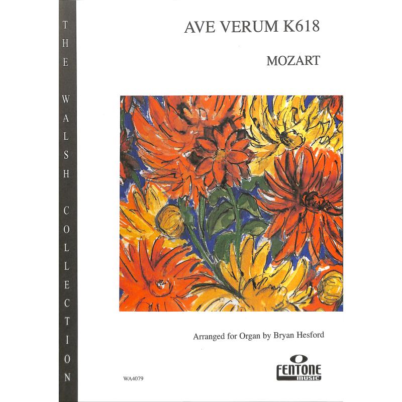 Titelbild für FENTONE -WA4079 - AVE VERUM CORPUS KV 618