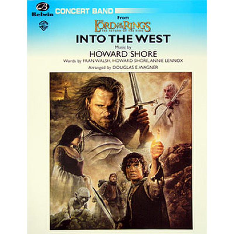 Titelbild für CBM 04004 - INTO THE WEST (LORD OF THE RINGS 3 - RETURN OF THE KING)