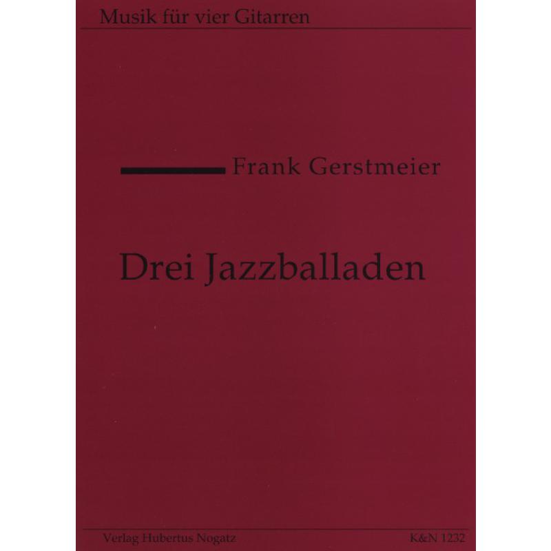 Titelbild für KN 1232 - 3 JAZZBALLADEN