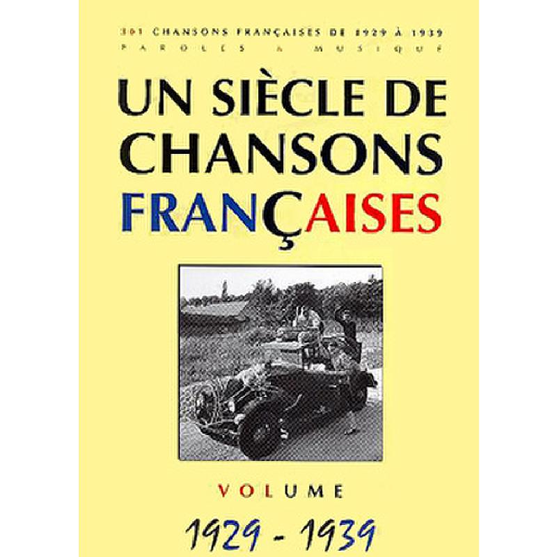 Titelbild für EPB 1049 - Un siecle de chansons francaises 1929-1939
