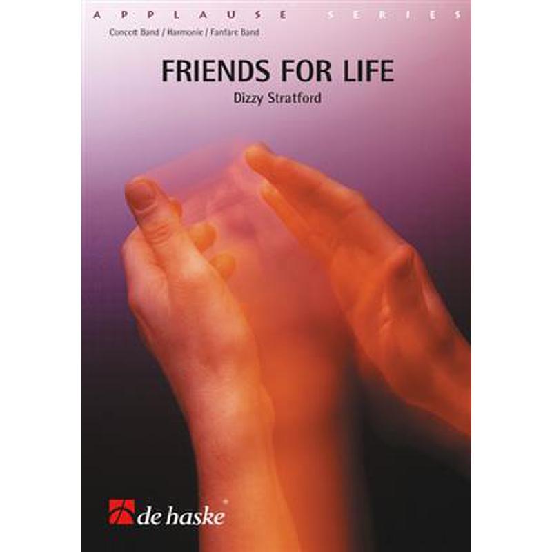 Titelbild für HASKE 930494-01 - FRIENDS FOR LIFE