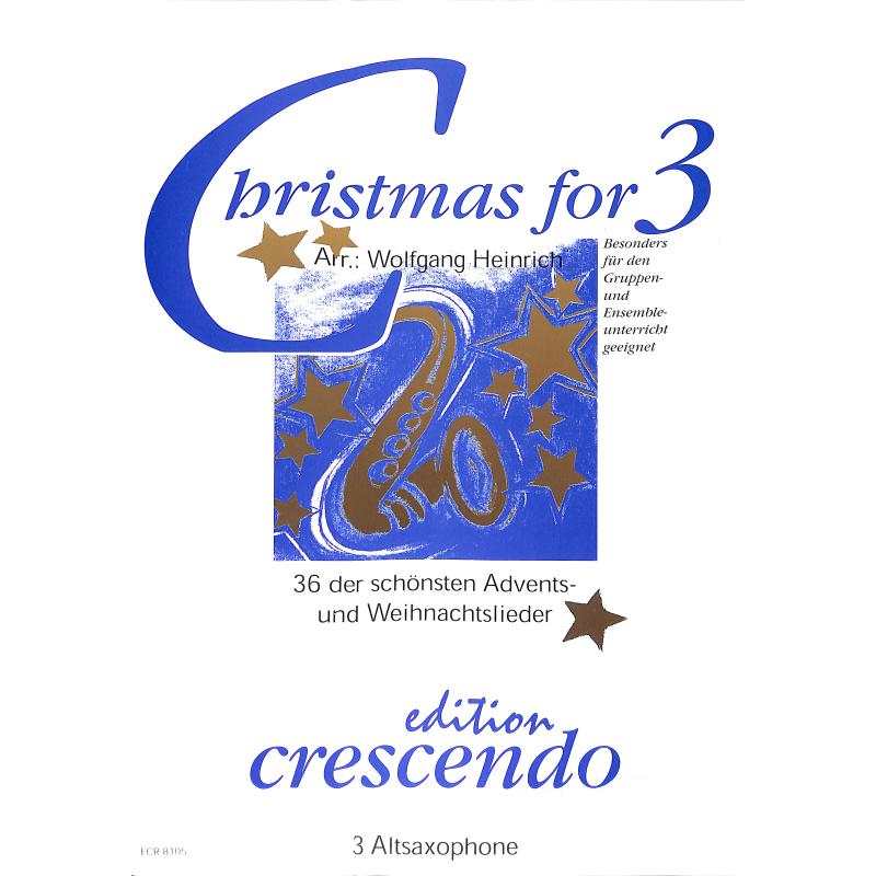 Titelbild für CRESCENDO -ECR8105 - Christmas for 3