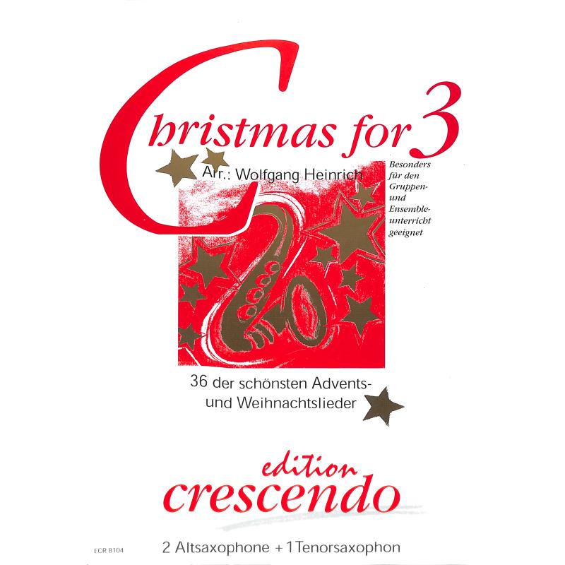 Titelbild für CRESCENDO -ECR8104 - Christmas for 3