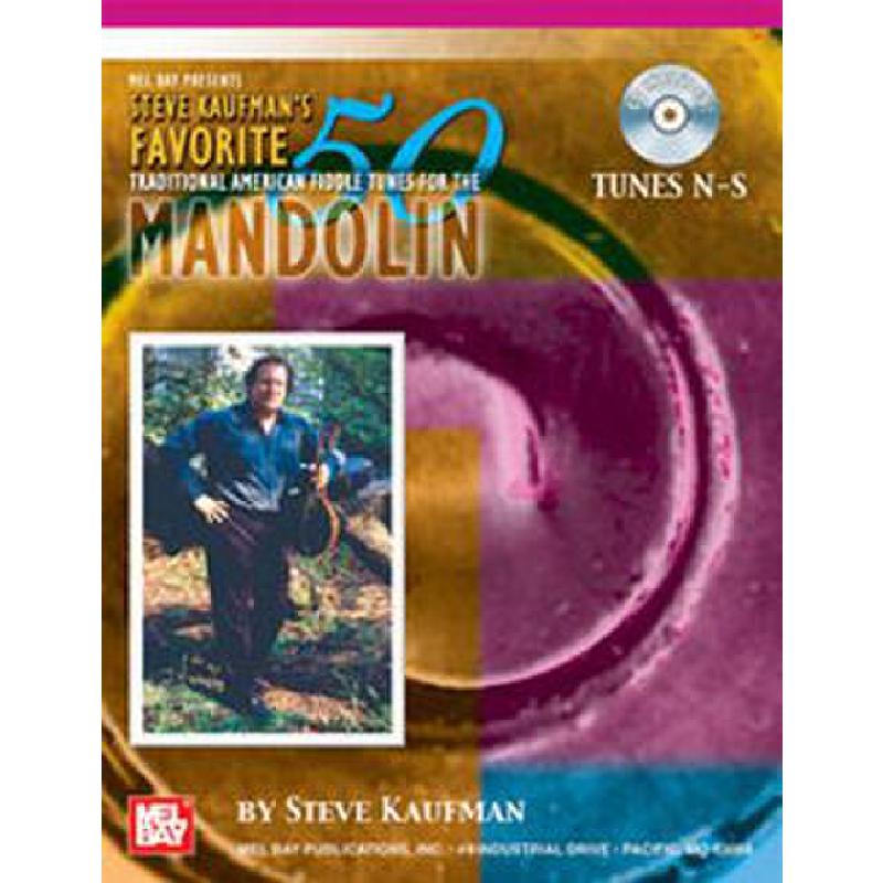 Titelbild für MB 20892BCD - FAVORITE 50 TRADITIONAL AMERICAN FIDDLE TUNES FOR MANDOLIN (TUNES