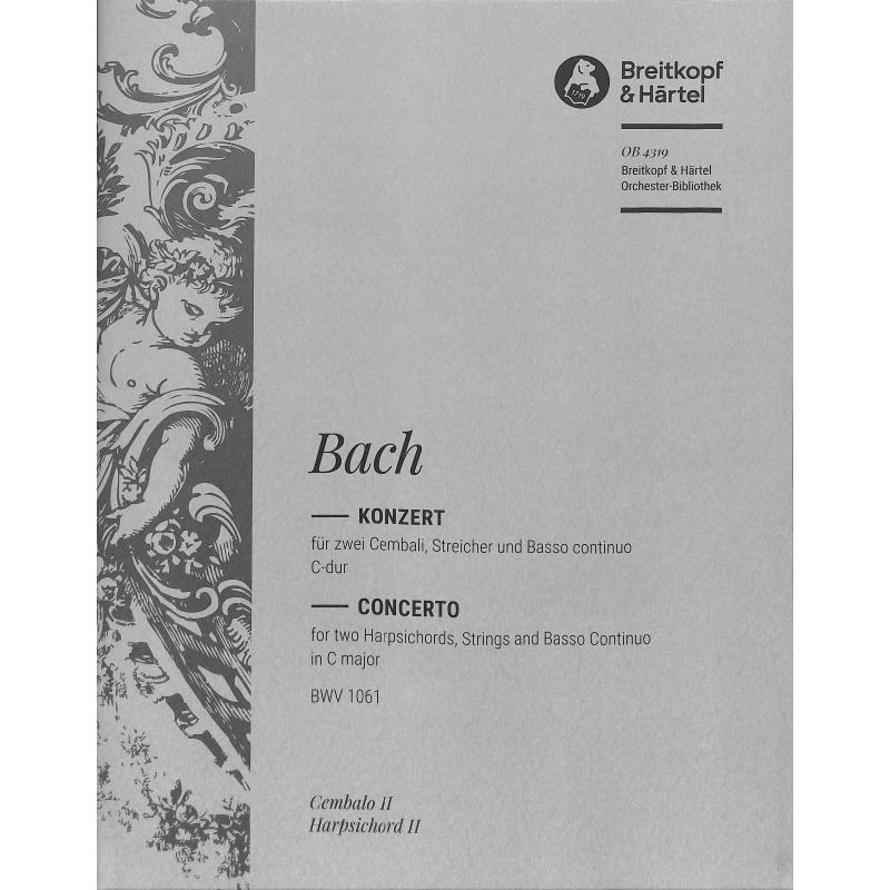 Titelbild für EBOB 4319-CEMB2 - KONZERT C-DUR BWV 1061 - 2 CEMB
