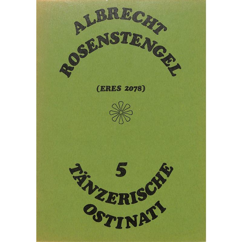 Titelbild für ERES 2078 - 5 TAENZERISCHE OSTINATI