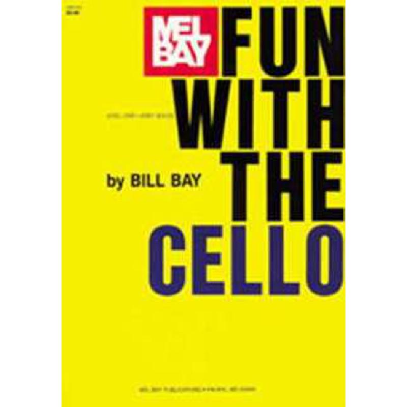 Titelbild für MB 93482 - FUN WITH THE CELLO - LEVEL ONE (1)