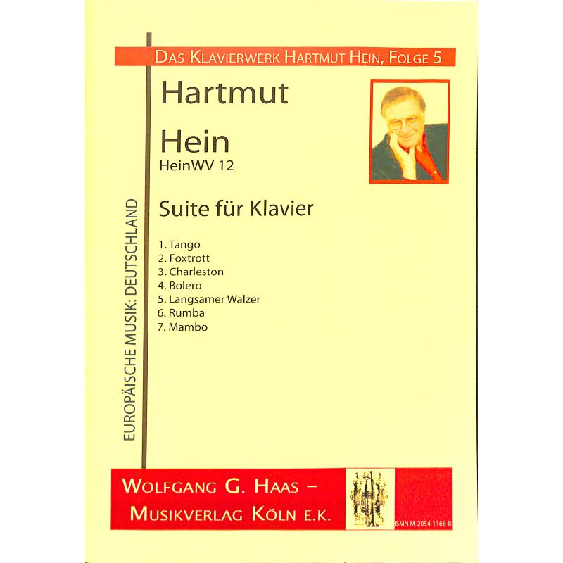 Titelbild für HAAS 1168-8 - SUITE FUER KLAVIER HEINWV 12