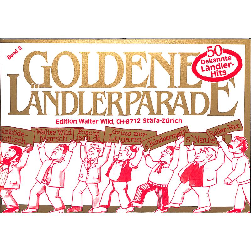 Titelbild für WILD 80008 - GOLDENE LAENDLERPARADE 2