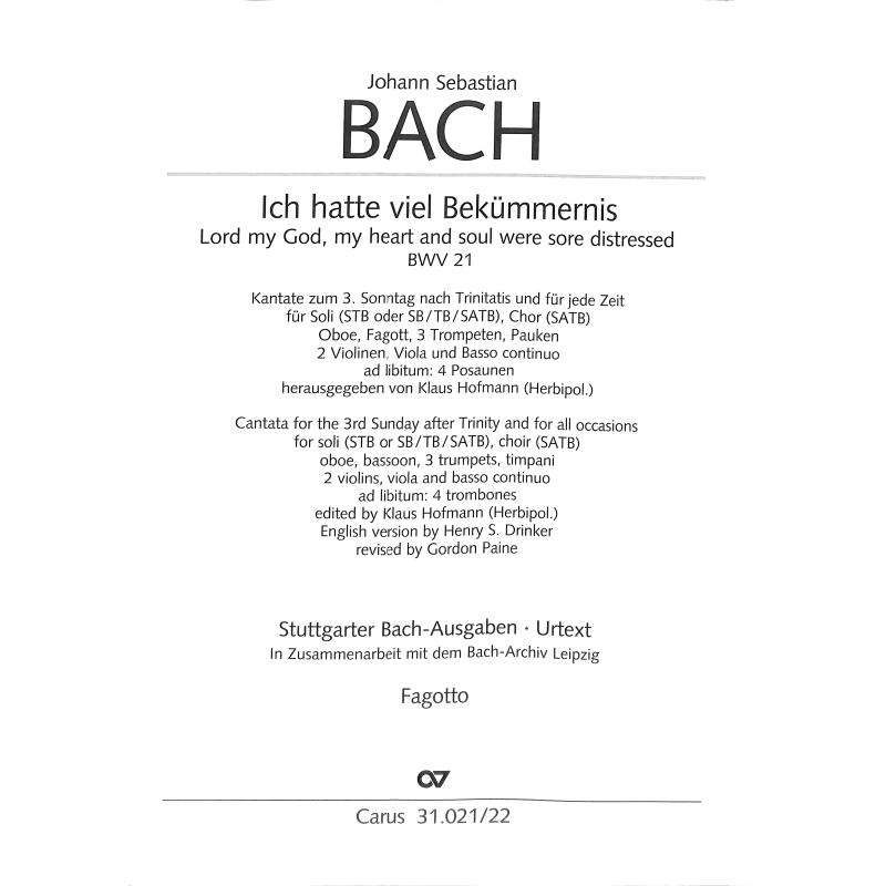 Titelbild für CARUS 31021-22 - KANTATE 21 ICH HATTE VIEL BEKUEMMERNIS BWV 21