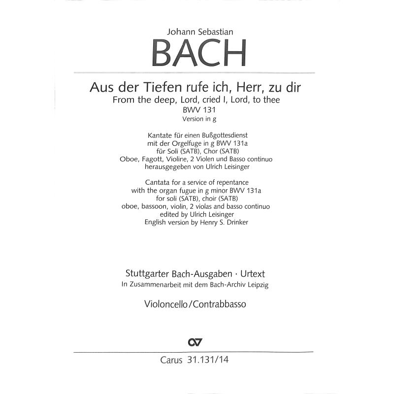 Titelbild für CARUS 31131-14 - KANTATE 131 AUS DER TIEFEN RUFE ICH HERR ZU DIR BWV 131