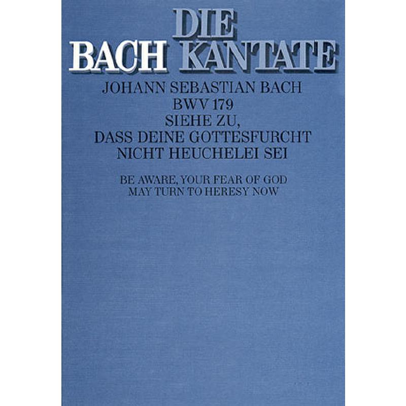 Titelbild für CARUS 31179-00 - KANTATE 179 SIEHE ZU DASS DEINE GOTTESFURCHT BWV 179