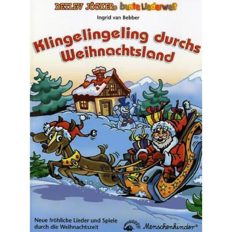 Titelbild für 978-3-89516-250-3 - KLINGELINGELING DURCHS WEIHNACHTSLAND