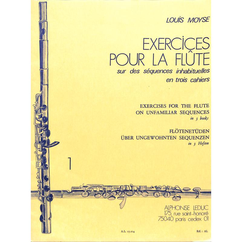 Titelbild für AL 27214 - EXERCICES 1 POUR LA FLUTE SUR DES SEQUENCES INHABITUELLES